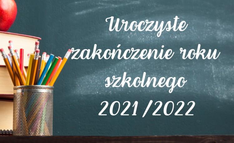 Uroczyste zakończenie roku szkolnego